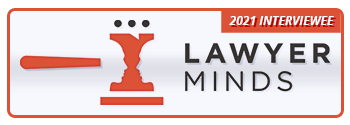 2021 Lawyer Minds Interviewee 2021 Lawyer Minds Interviewee